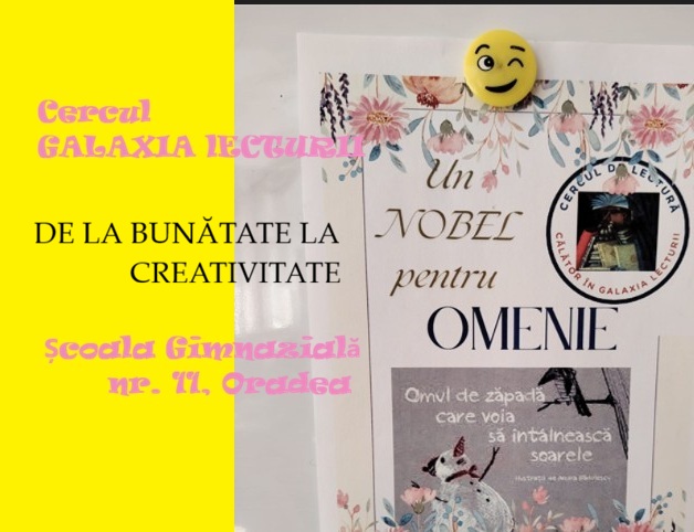 DE LA BUNĂTATE LA CREATIVITATE. UN NOBEL PENTRU OMENIE
